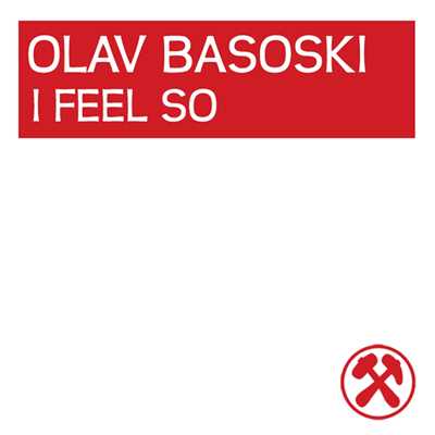 シングル/I Feel So .../Olav Basoski