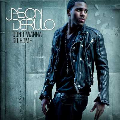 シングル/Don't Wanna Go Home (Club Junkies Club Mix)/Jason Derulo