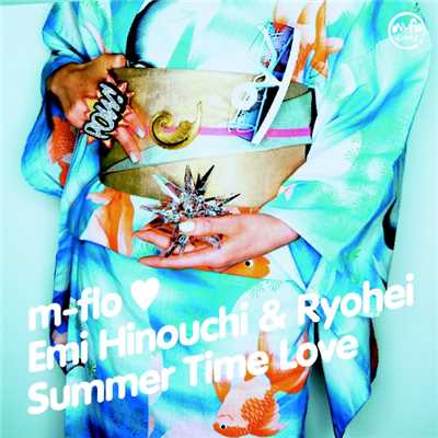 シングル/Summer Time Love (Instrumental)/m-flo loves 日之内エミ & Ryohei