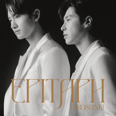 シングル/Epitaph 〜for the future〜/東方神起