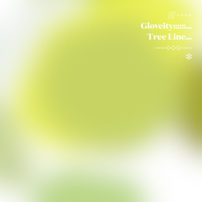 シングル/Tree Line/Gloveity