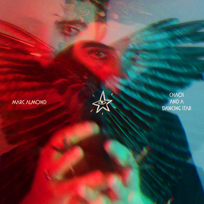 アルバム/Chaos and a Dancing Star/Marc Almond