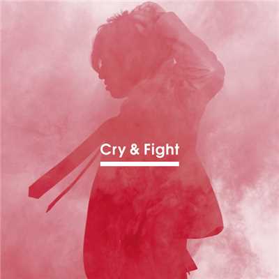 シングル/Cry & Fight/三浦大知