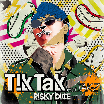 シングル/Tik Tak feat.TAK-Z/RISKY DICE