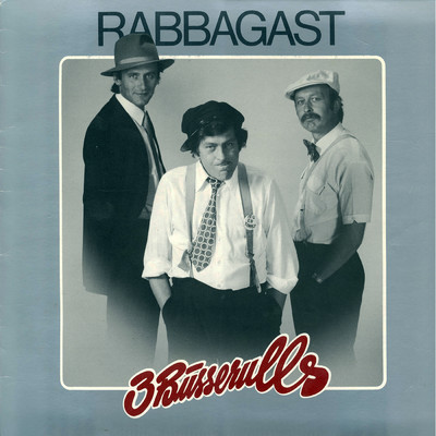 アルバム/Rabbagast/3 Busserulls