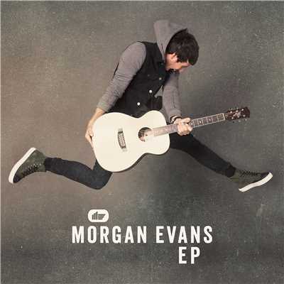 アルバム/Morgan Evans EP/Morgan Evans