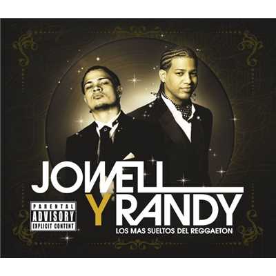 Un Poco Loca (feat. De La Ghetto)/Jowell & Randy