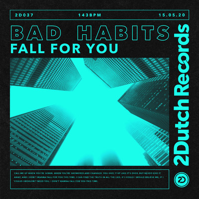 Fall For You (Extended Mix)/Bad Habits