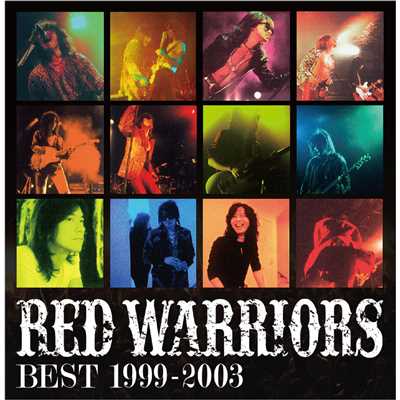 アルバム/RED WARRIORS BEST 1999-2003/RED WARRIORS