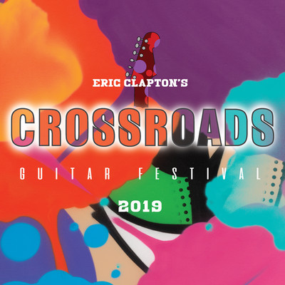 アルバム/Eric Clapton's Crossroads Guitar Festival 2019 (Live)/エリック・クラプトン