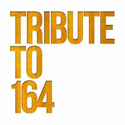 TRIBUTE TO 164/Various Artists