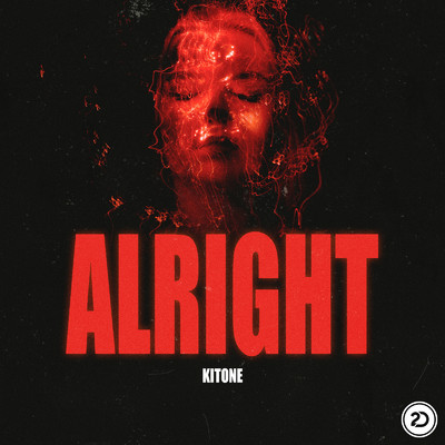 シングル/Alright (Extended Mix)/Kitone