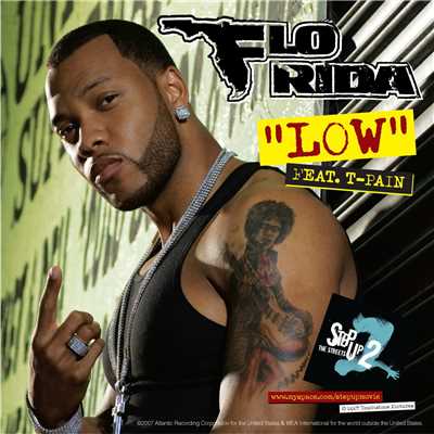 Low (feat. T-Pain)/Flo Rida