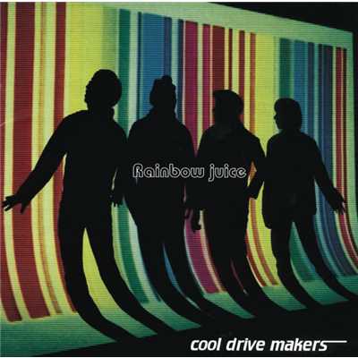 アルバム/Rainbow juice/cool drive makers