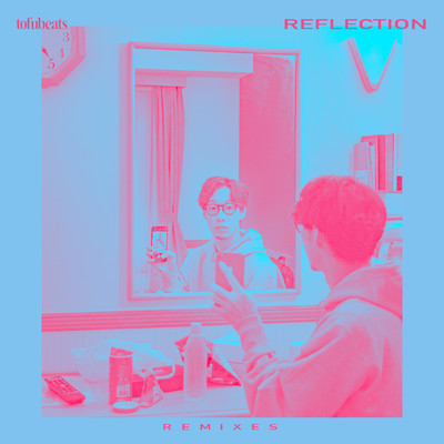 REFLECTION (feat. 中村佳穂) [TOWA TEI REMIX]/tofubeats