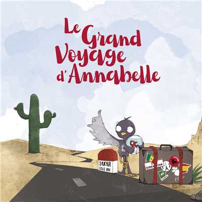 Le grand voyage d'Annabelle/Various Artists