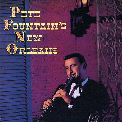 アルバム/Pete Fountain's New Orleans/ピート・ファウンテン