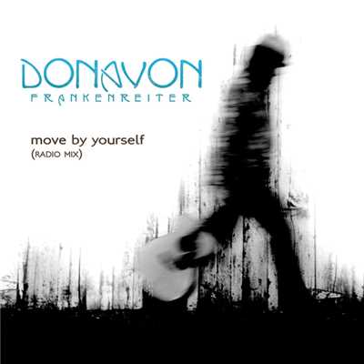 アルバム/Move By Yourself/ドノヴァン・フランケンレイター