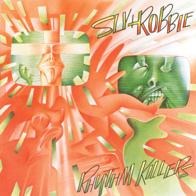 アルバム/Sly & Robbie - Rhythm Killers/Sly & Robbie