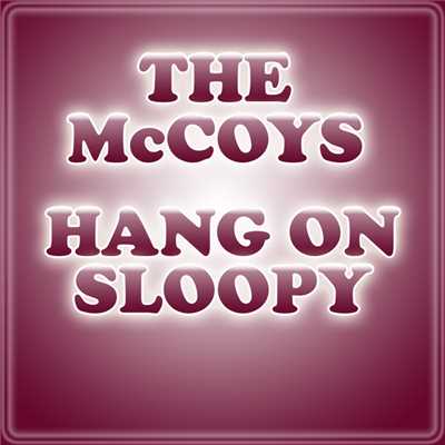 シングル/Hang On Sloopy/The McCoys