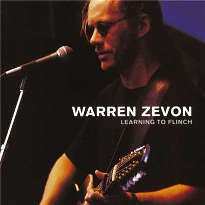 Learning to Flinch/Warren Zevon