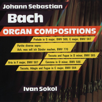 アルバム/Organ Compositions 7/Ivan Sokol