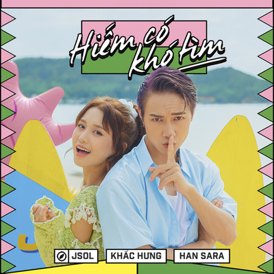 Hiem Co Kho Tim (feat. Han Sara)/JSOL