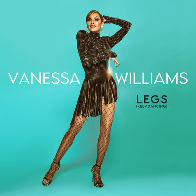 シングル/Legs (Keep Dancing)/ヴァネッサ・ウィリアムス