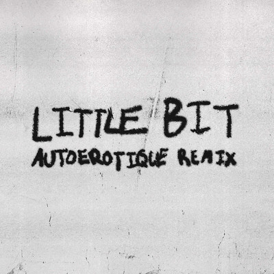 シングル/Little Bit (feat. Autoerotique) [Remix]/Lykke Li