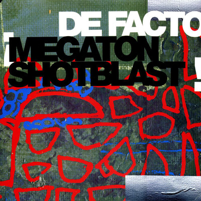 アルバム/Megaton Shotblast/De Facto