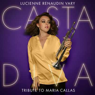 シングル/Casta Diva (Transcr. Milone)/Lucienne Renaudin Vary