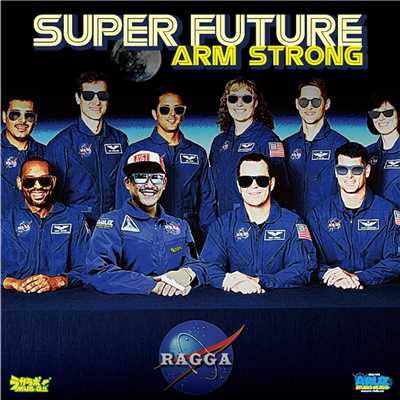 アルバム/Super Future/ARM STRONG