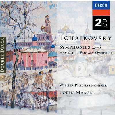 Tchaikovsky: Symphonies Nos. 4-6; Hamlet Overture/ウィーン・フィルハーモニー管弦楽団／ロリン・マゼール