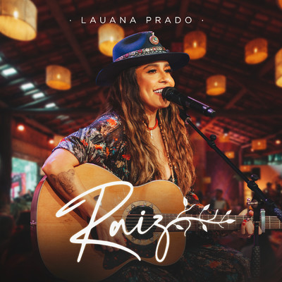 アルバム/Raiz (Ao Vivo)/Lauana Prado