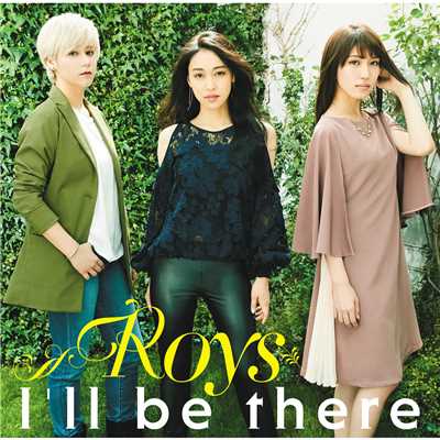 I'll be there/Roys