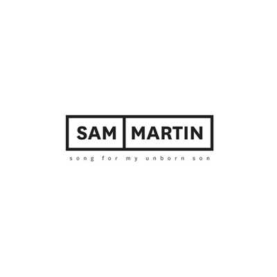 シングル/Song for My Unborn Son/Sam Martin