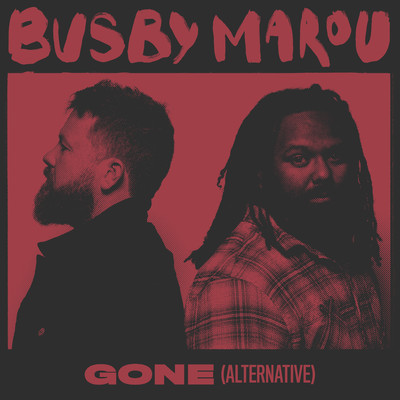 シングル/Gone (Alternative)/Busby Marou