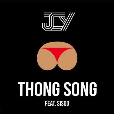 シングル/Thong Song (feat. Sisqo)/JCY