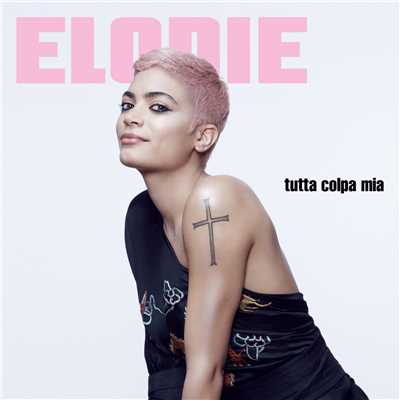 アルバム/Tutta Colpa Mia/Elodie