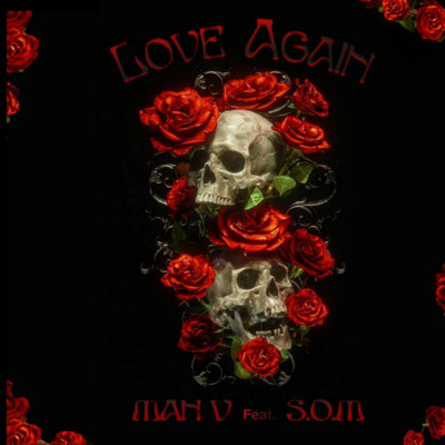 シングル/Love Again (feat. S.O.M)/MAN V