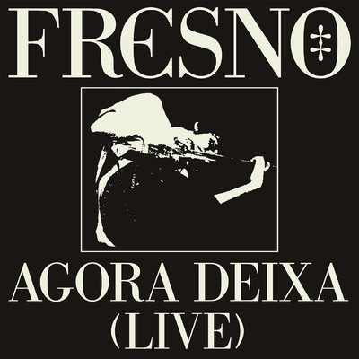 アルバム/AGORA DEIXA (LIVE)/Fresno
