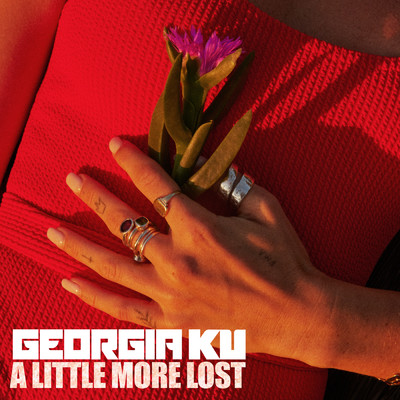 シングル/A Little More Lost/Georgia Ku