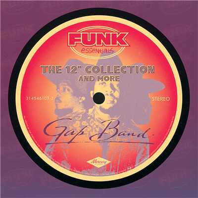 アルバム/The 12” Collection And More (Funk Essentials)/ギャップ・バンド
