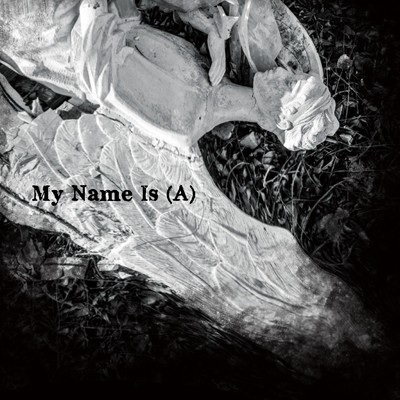 My Name Is (A)/BabyFaith