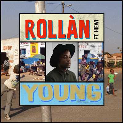 Young (featuring Hiewi)/ROLLAN