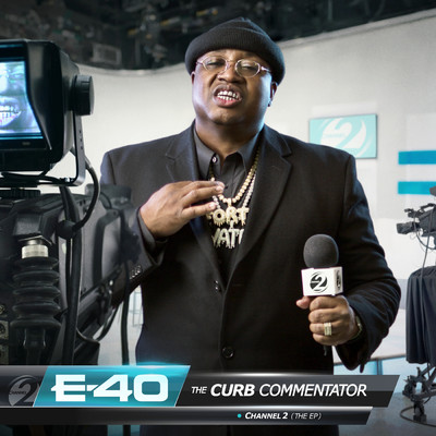 アルバム/The Curb Commentator Channel 2 (Clean)/E-40