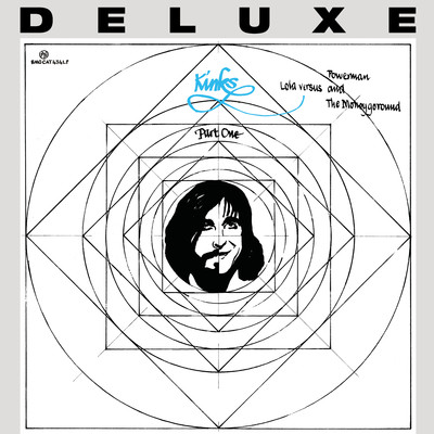 アルバム/Lola Versus Powerman and the Moneygoround, Pt. 1 (Deluxe)/The Kinks