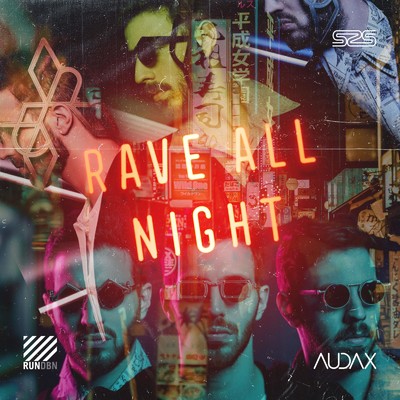 シングル/Rave All Night (Instrumental)/Audax