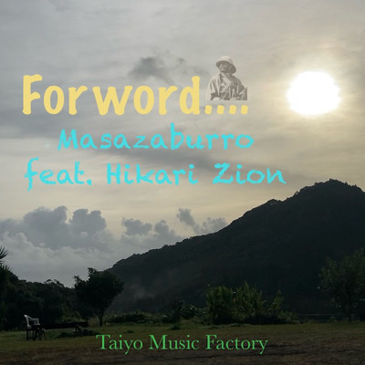 シングル/Forword (feat. Hikari Zion)/Masazaburro
