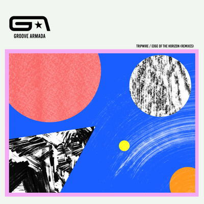 アルバム/Tripwire ／ Edge of the Horizon (Remixes)/Groove Armada
